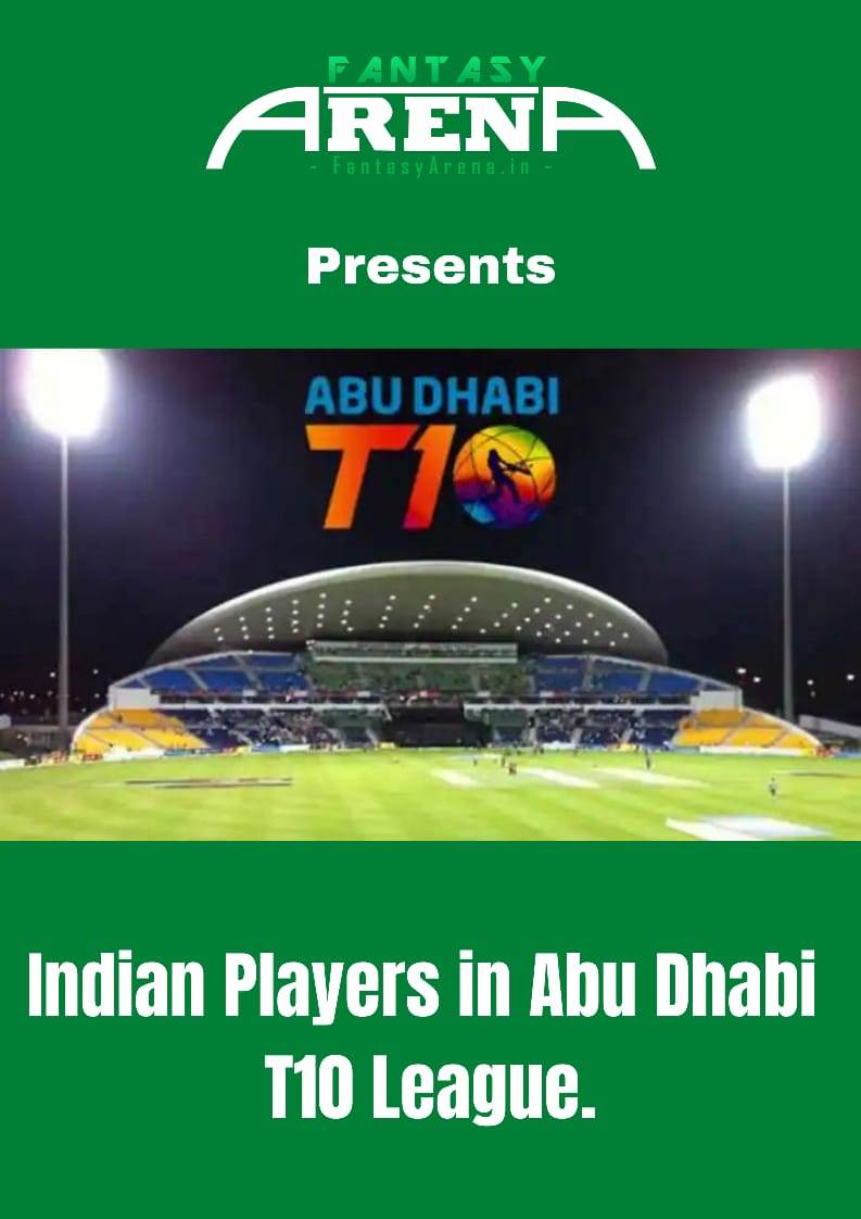 Indian Players in Abu Dhabi T10 League.