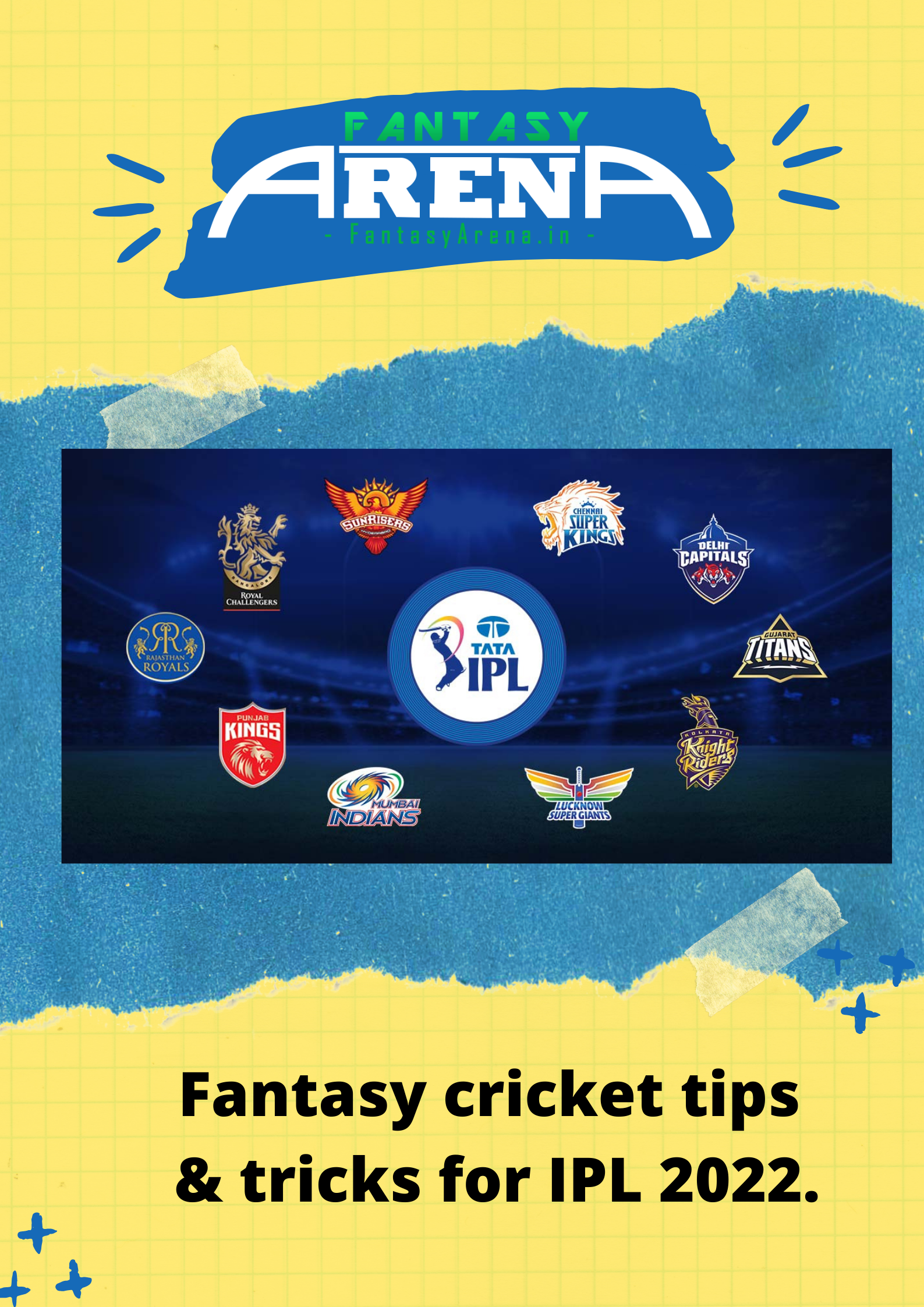 The Ultimate guide to win it big in IPL 2022.