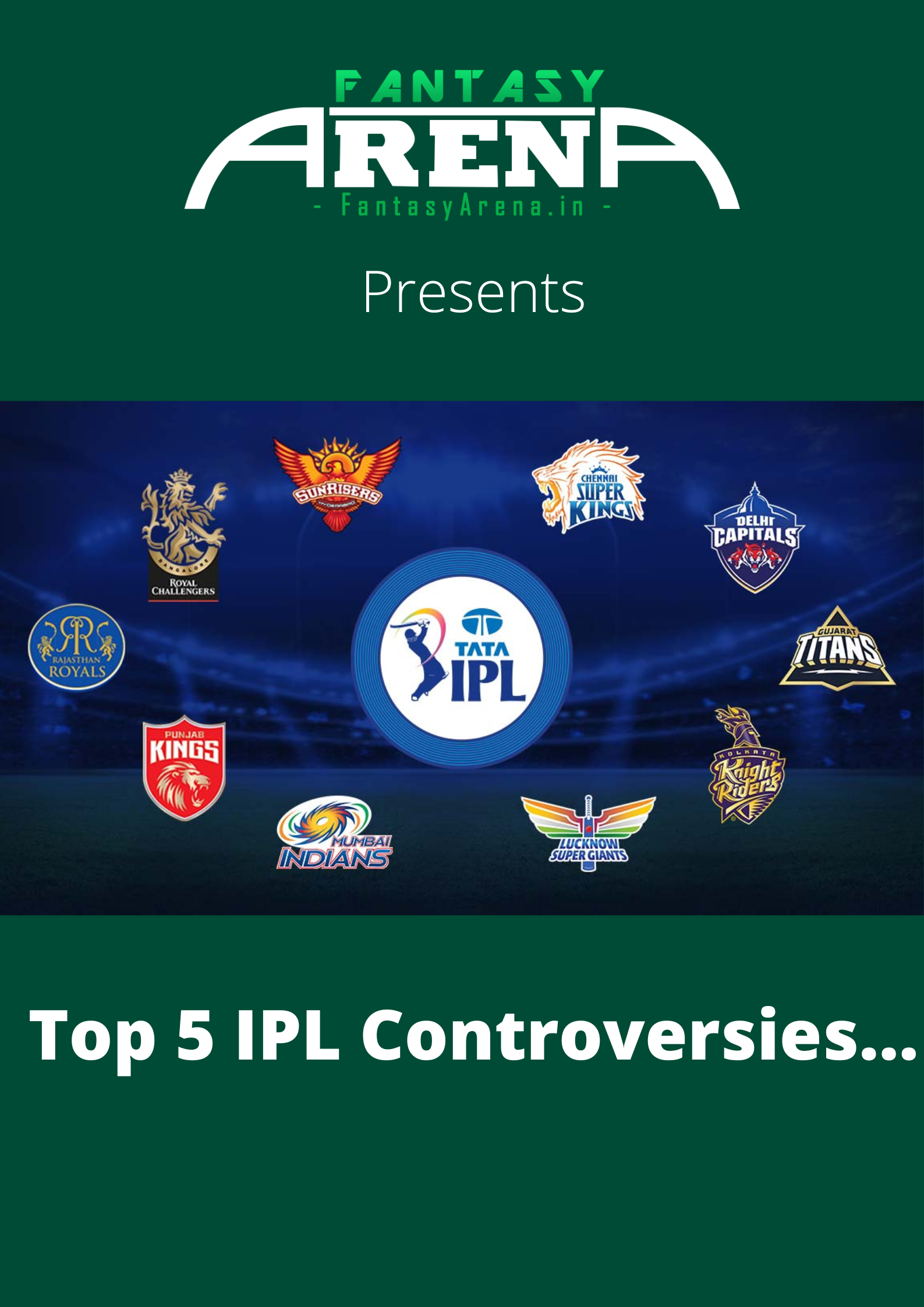 Top 5 Biggest IPL Controversies.