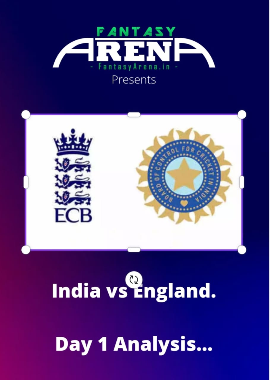 India vs England. 5th Test (Day 1) Analysis.
